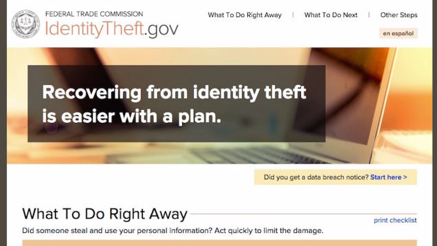 IdentityTheft.gov Shows You How to Recover From a Stolen Identity
